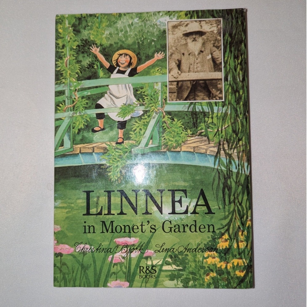 Linnea in Monets Garden Christina Bjork Lena Anderson Hardcover Art